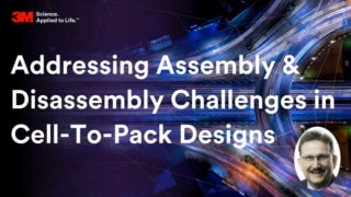 电池无模组设计中的装配和拆卸挑战